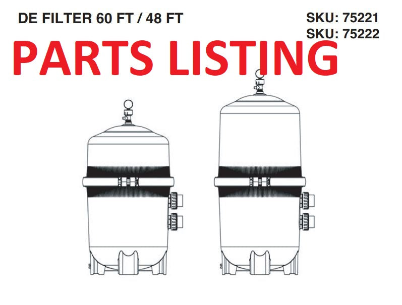 75221 (60FT)/75222(48FT) DE FILTER 60FT GREY PARTS LISTING