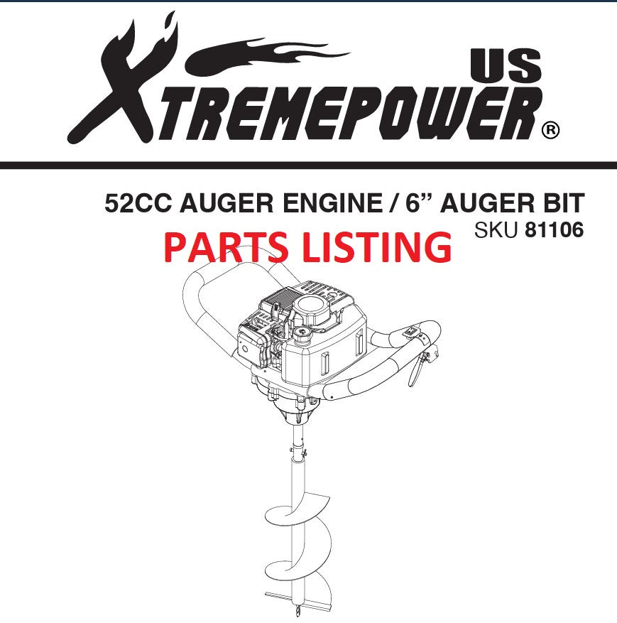 81106/81107 DIGGER POST HOLE 52CC + BIT AUGER 6" or 8" EPA - PARTS LISTING