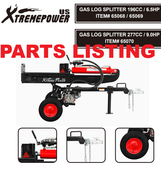 65068 SPLITTER LOG HYDRAULIC 25 TON W/ CATCHER - XTREMEPOWERUS PARTS LISTING
