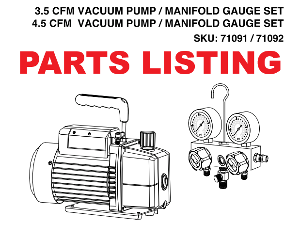 71091 PUMP VACUUM COMBO REF 3.5CFM 1/3HP MANIFOLD GAUGE W/ CAN TAP PARTS LISTING